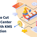 Cut cost with KMS Automation- Livepro