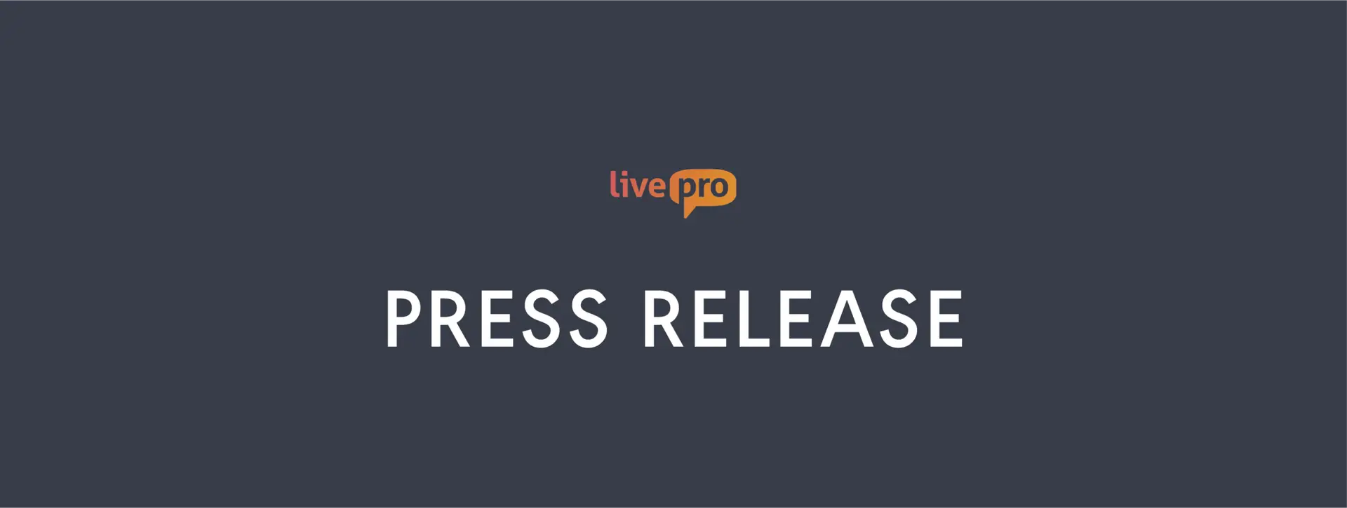 White text on a dark background that states press release underneath the livepro logo