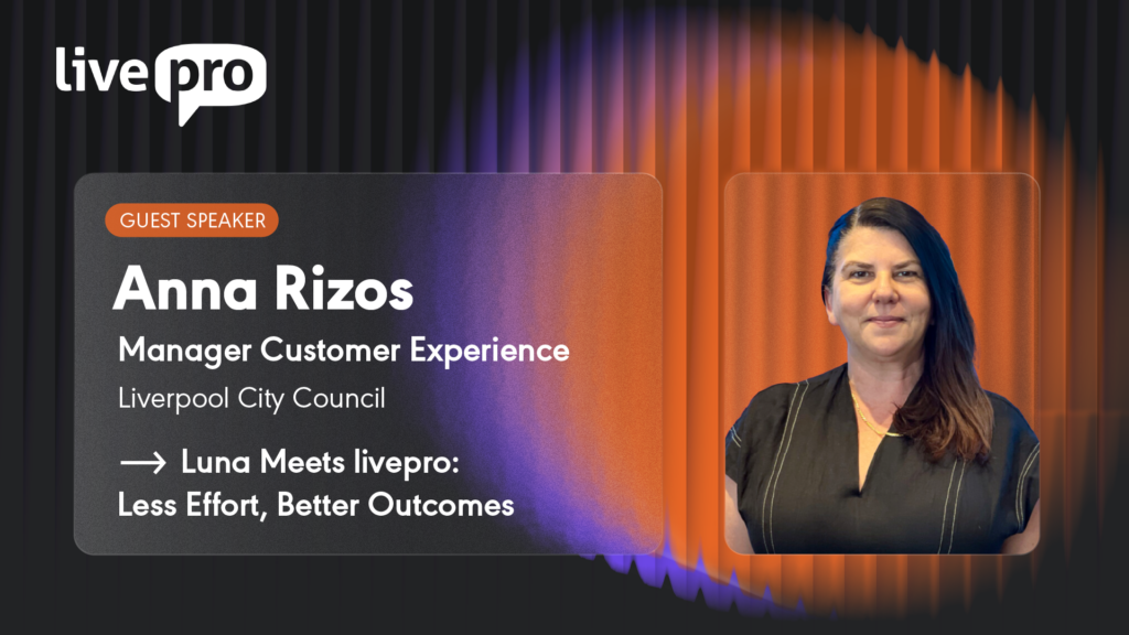 Anna Rizos from Liverpool City Council forum Guest Speaker card showing her title - Manager of Customer Experience and the name of her livepro forum session: Luna Meets livepro: Less Effort, Better Outcomes
